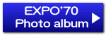 EXPO'70 Photo album